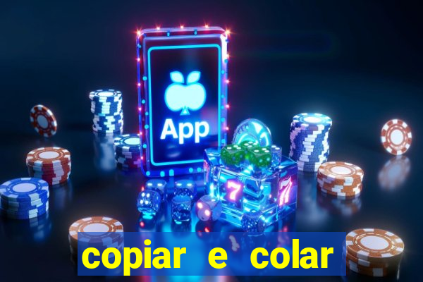 copiar e colar impulse inc